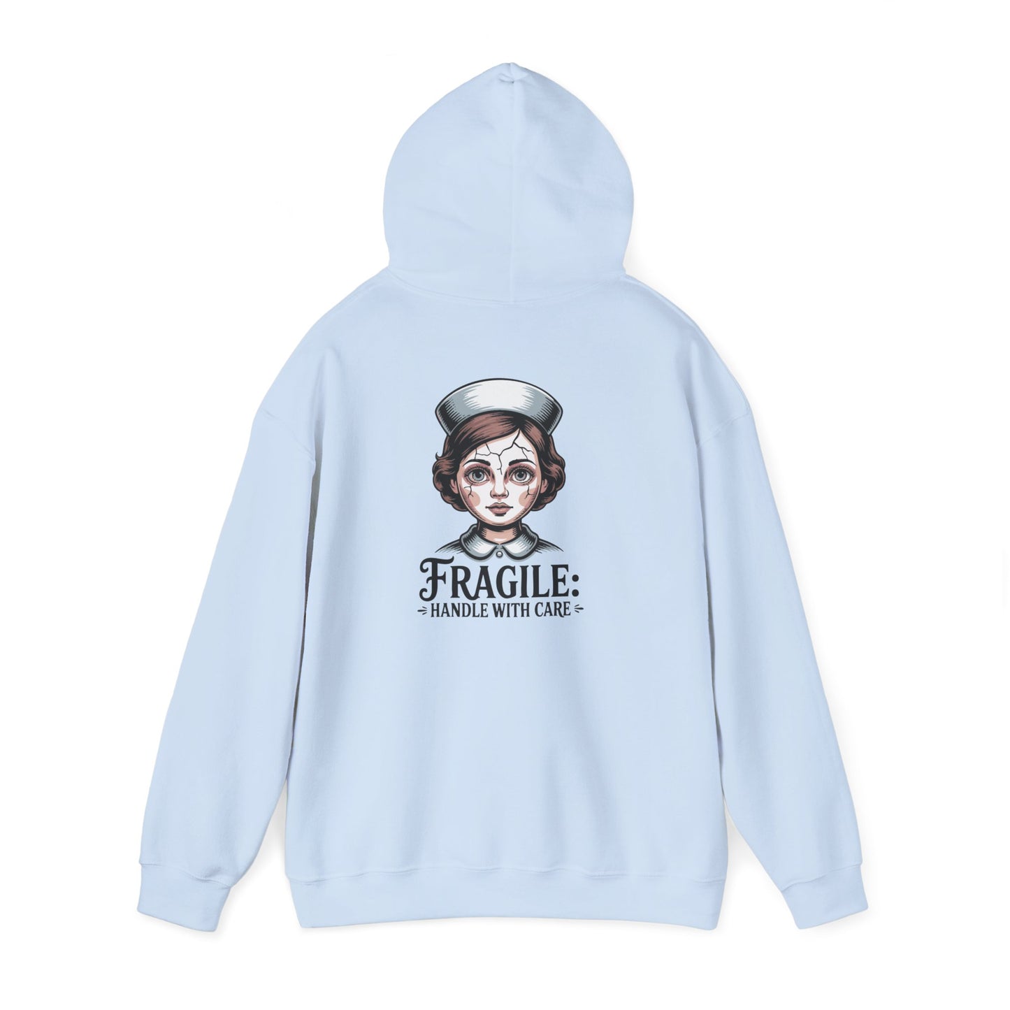 'Fragile: Handle With Care' - Hoodie