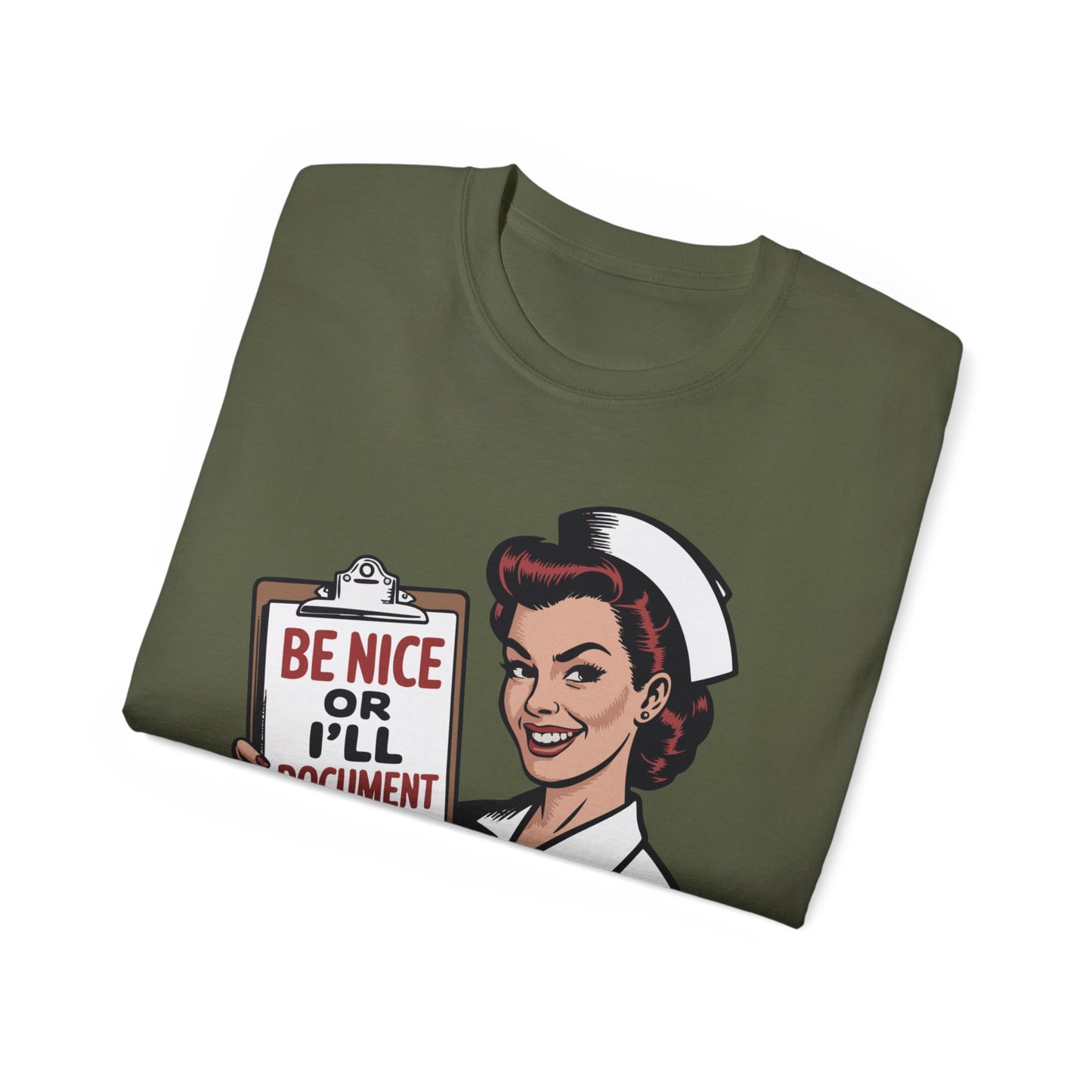 “Be Nice or I’ll Document It” - T-Shirt