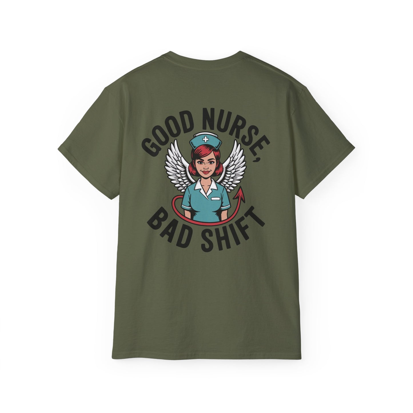 Good Nurse Bad Shift - T-Shirt