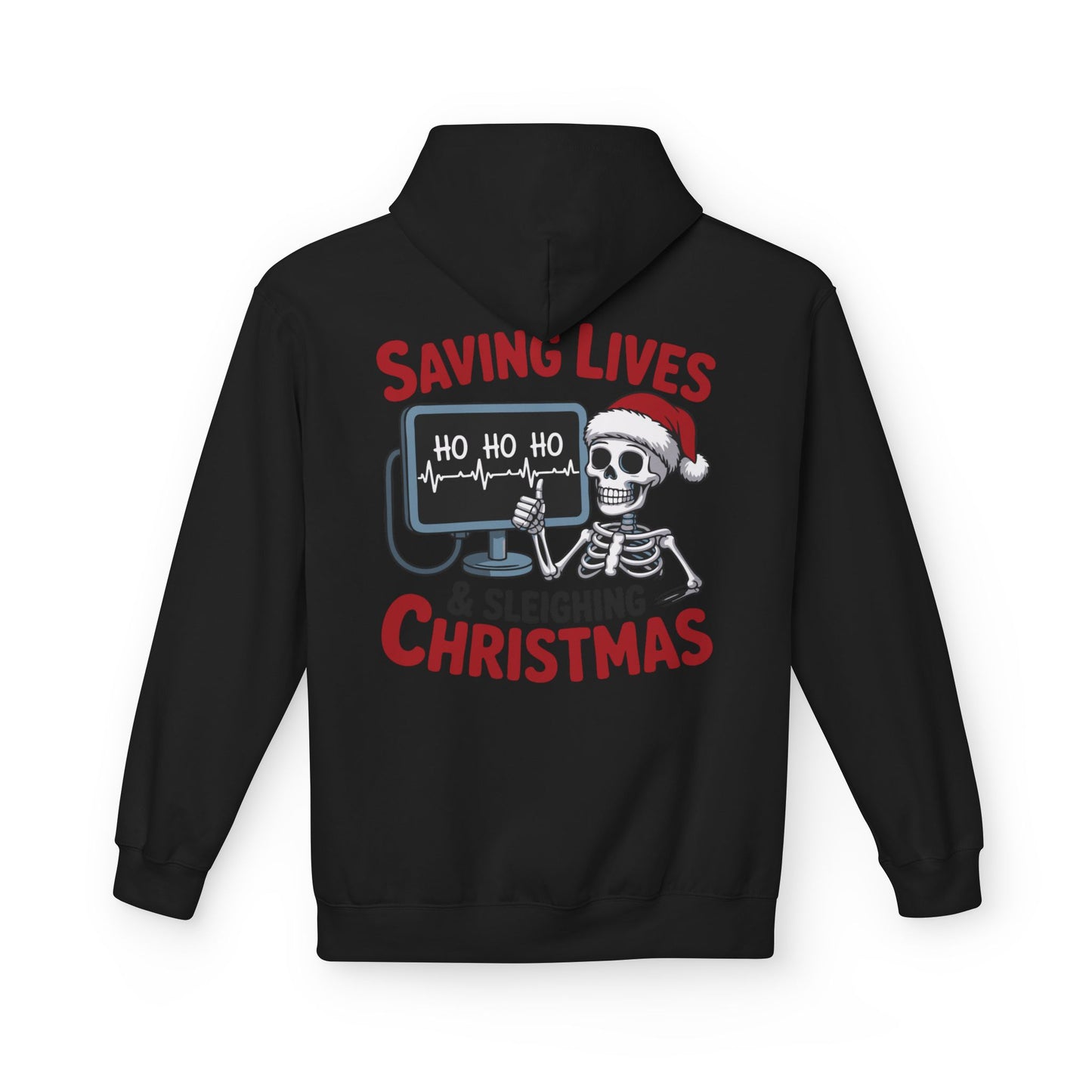Saving Lives & Sleighing Christmas Hoodie