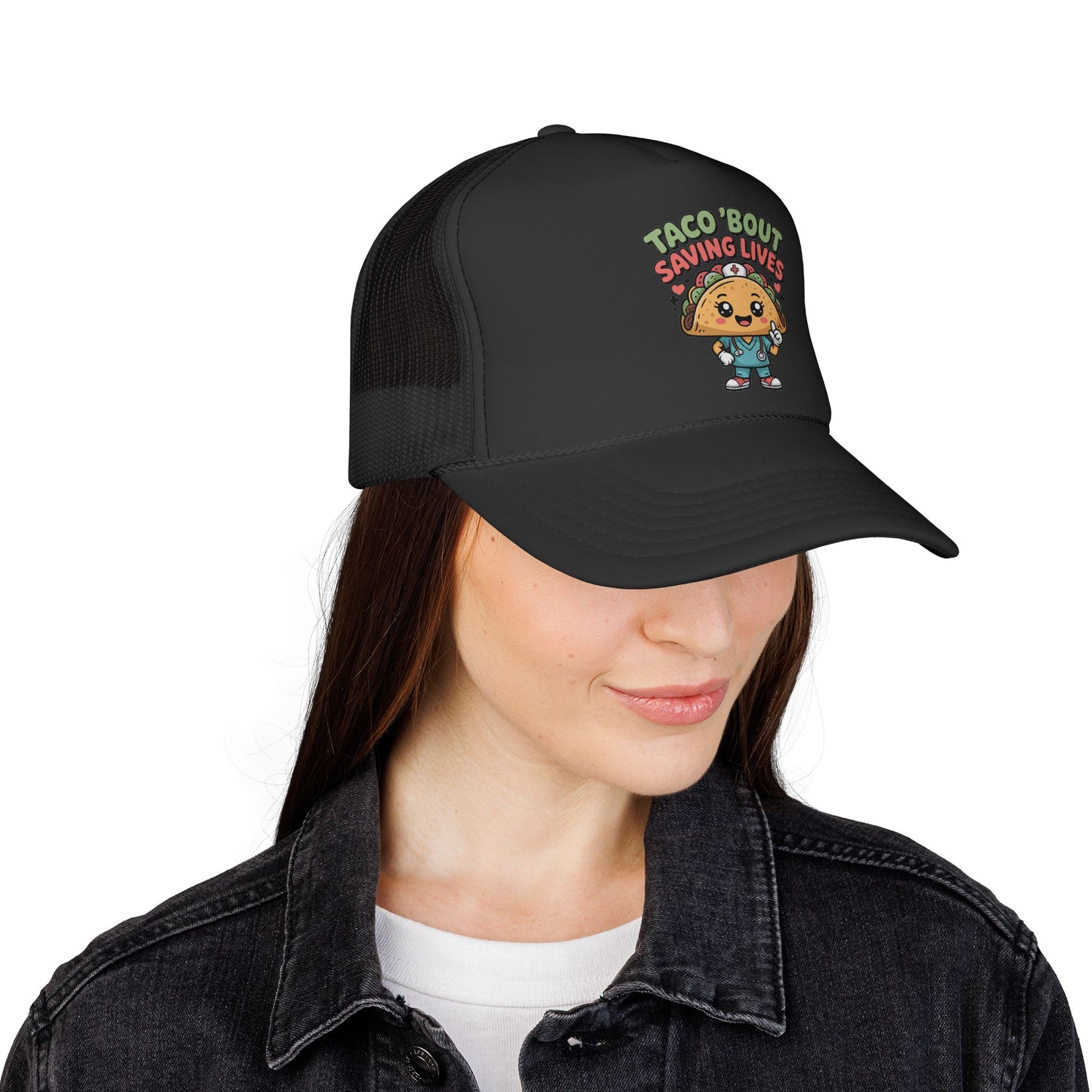 "Taco 'Bout Saving Lives" - Trucker Hat