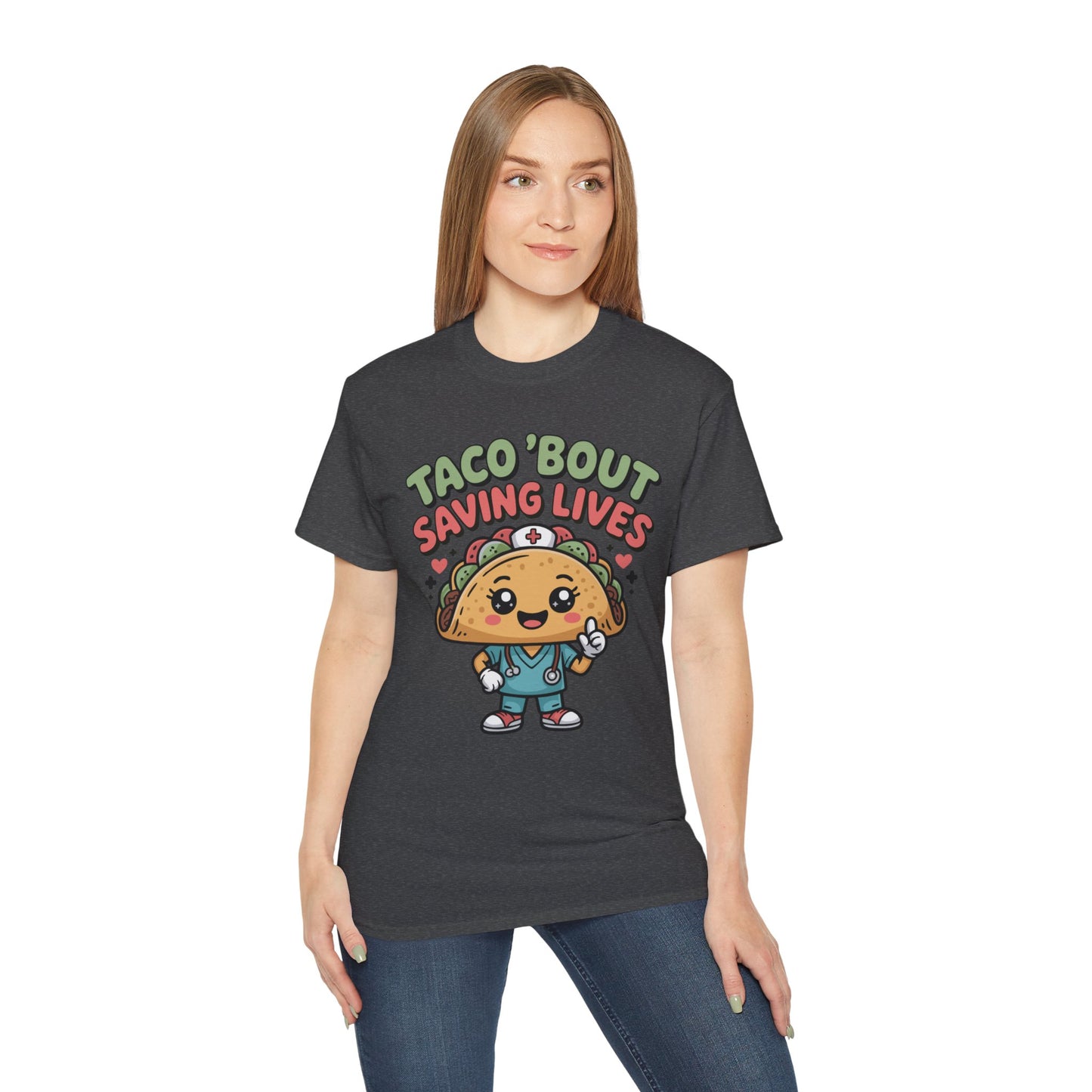 Taco 'Bout Saving Lives - T-Shirt