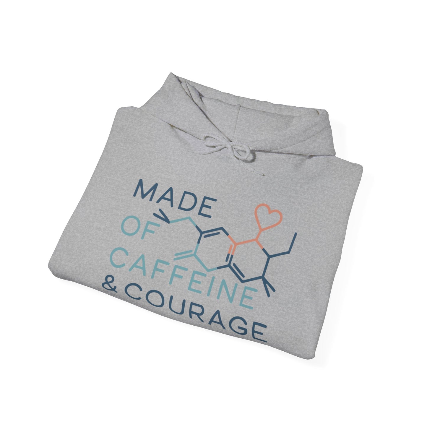 Caffeine & Courage - Hoodie