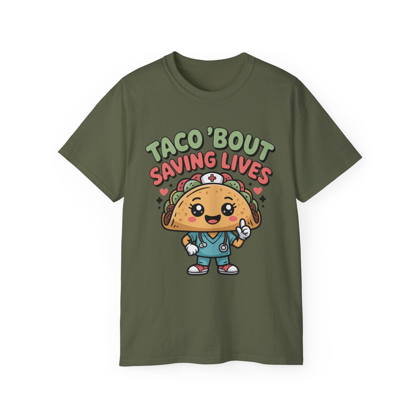 Taco 'Bout Saving Lives - T-Shirt