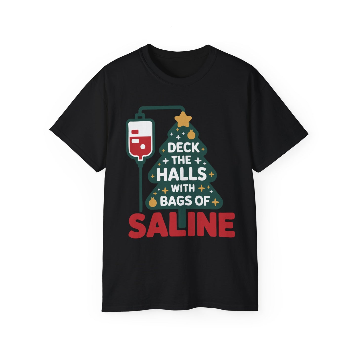 Deck the Halls - T-Shirt