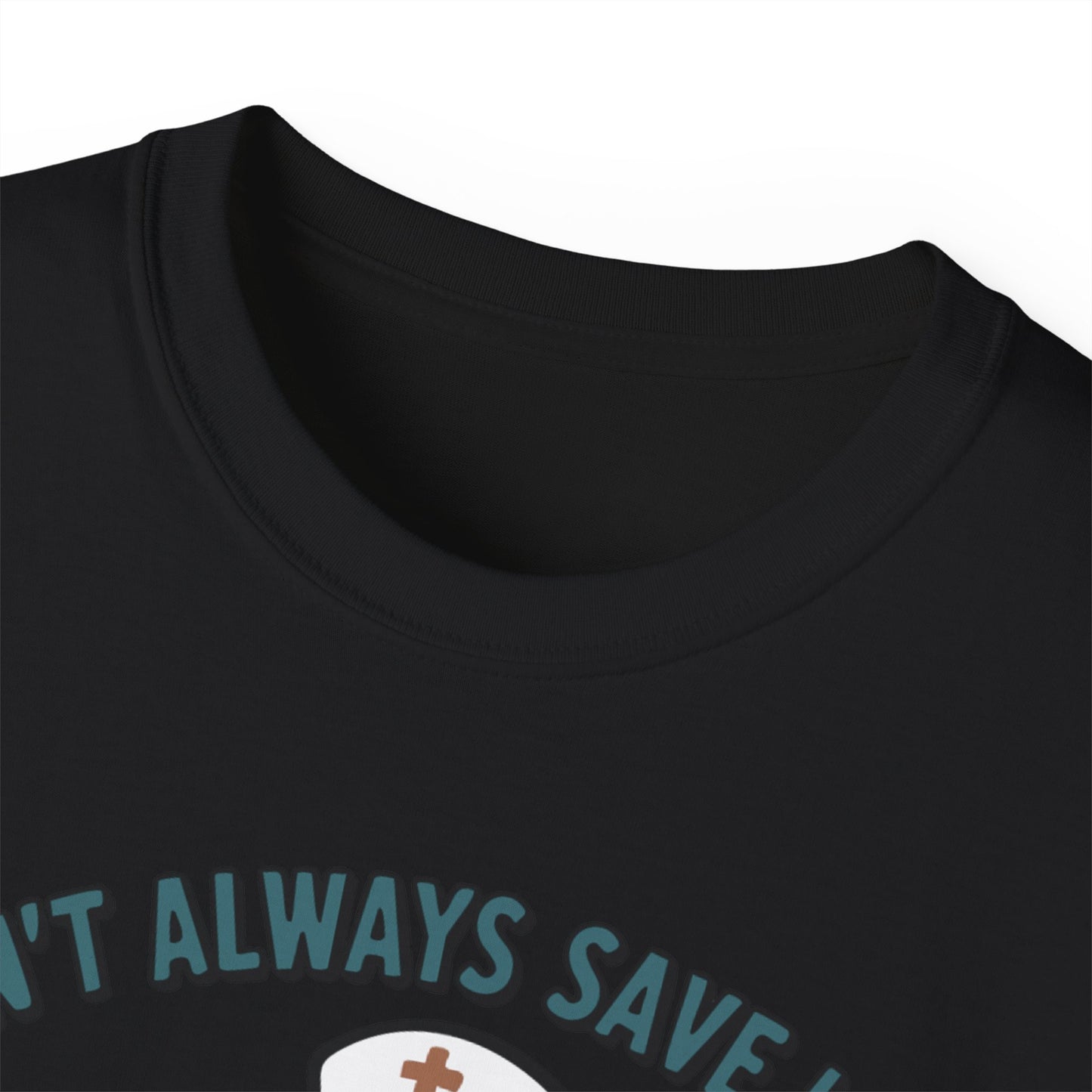 "I Don't Always Save Lives, But When I Do, I Chart It" - T-Shirt