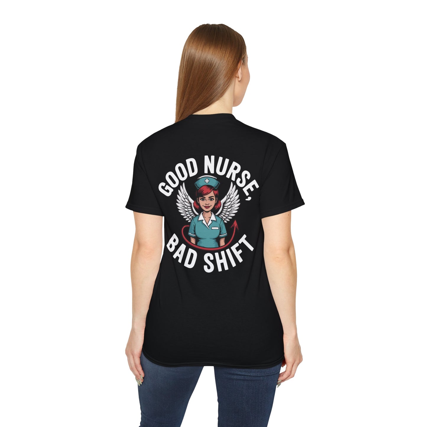 Good Nurse Bad Shift - T-Shirt