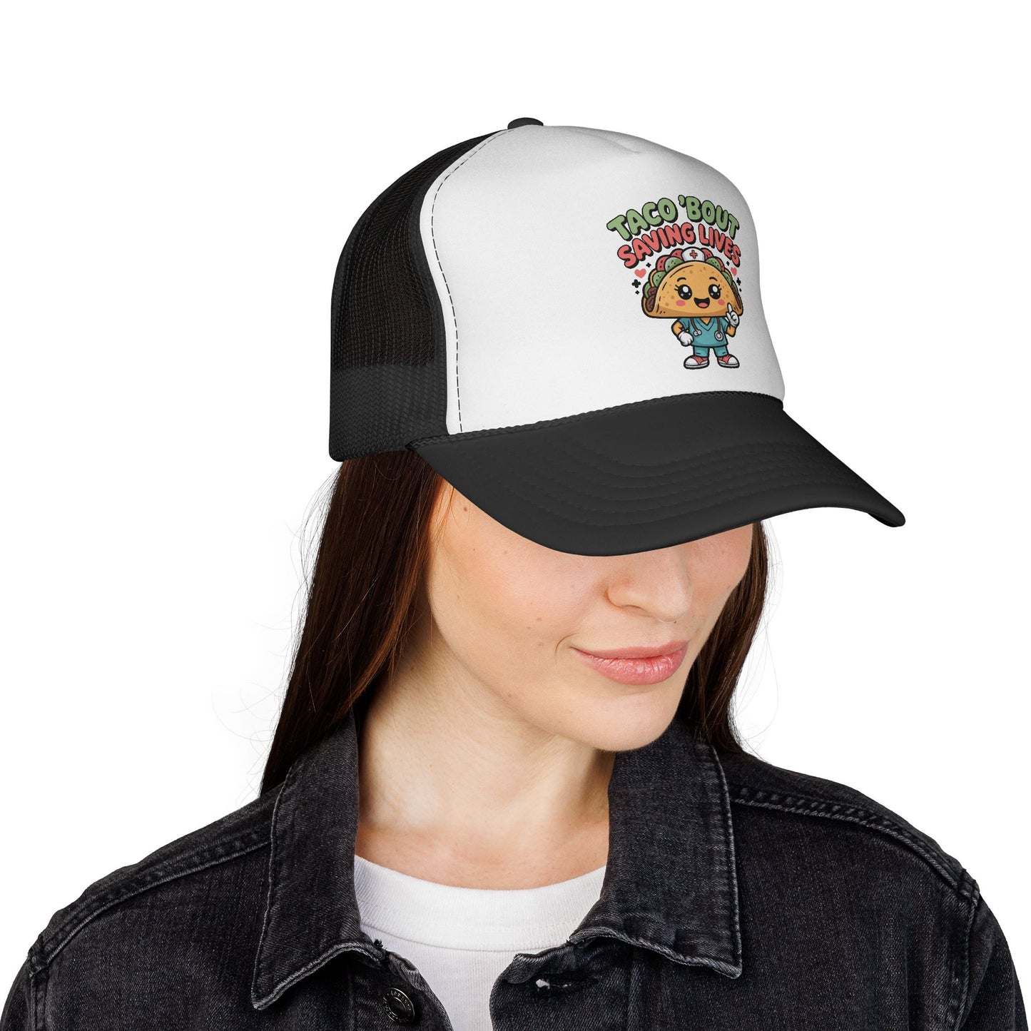 "Taco 'Bout Saving Lives" - Trucker Hat
