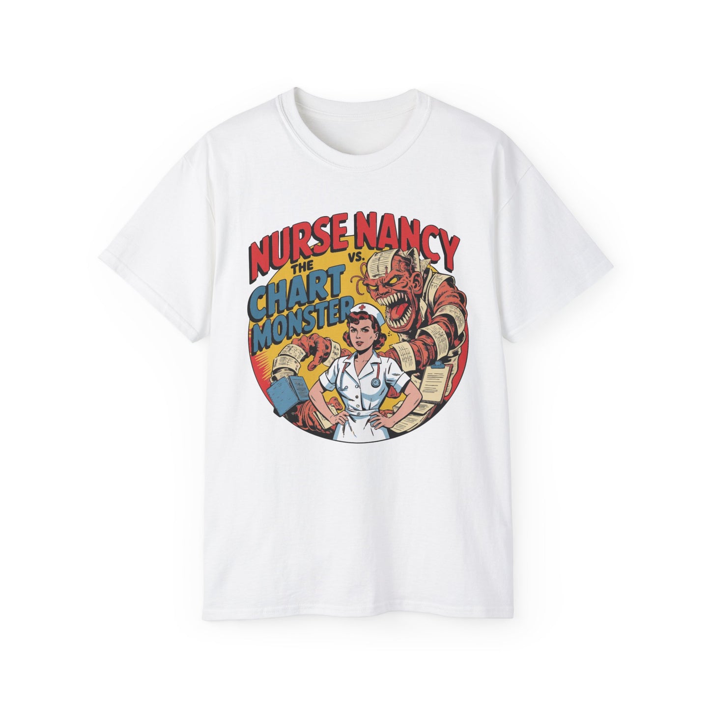 Nurse Nancy vs. The Chart Monster - T-Shirt
