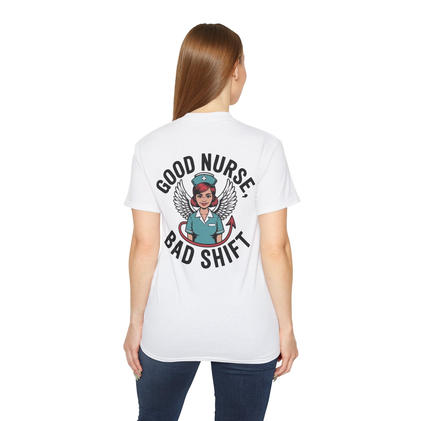 Good Nurse Bad Shift - T-Shirt