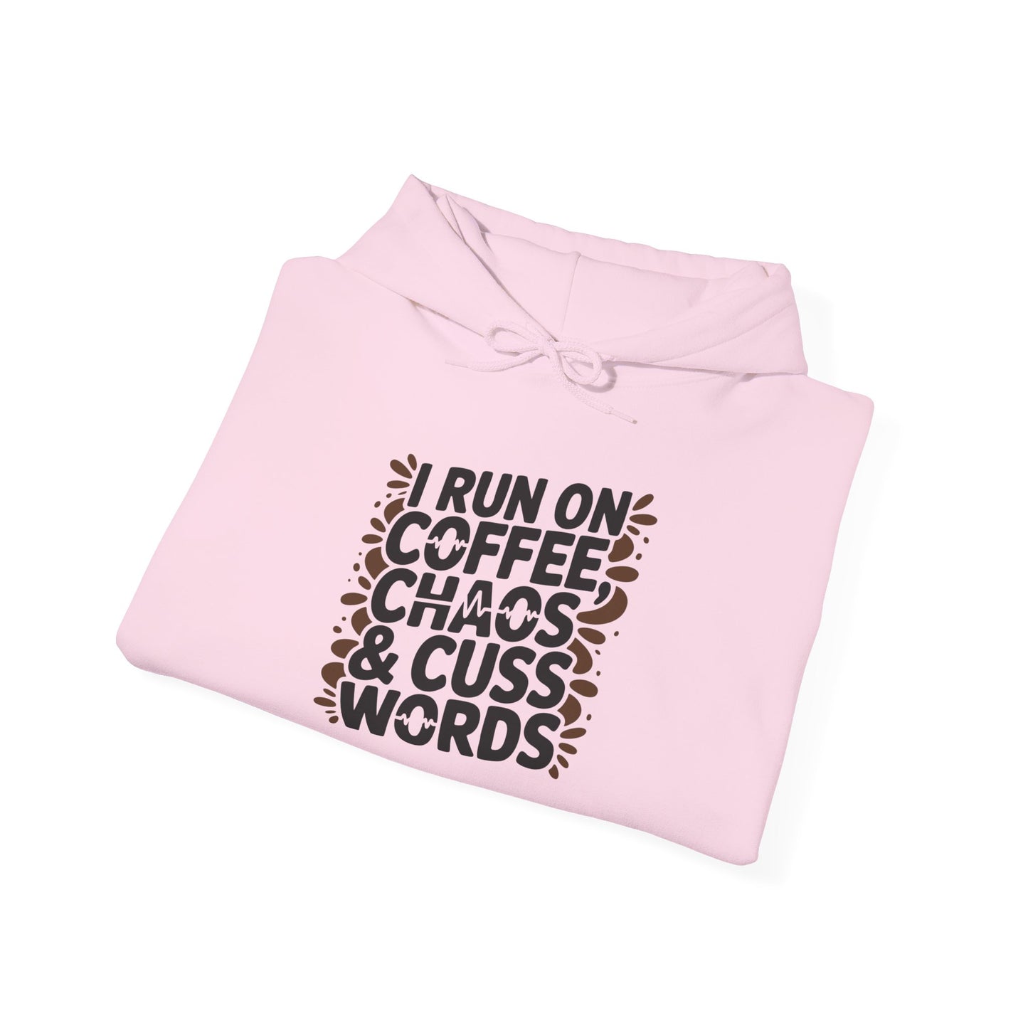 Coffee, Chaos & Cuss Words - Hoodie