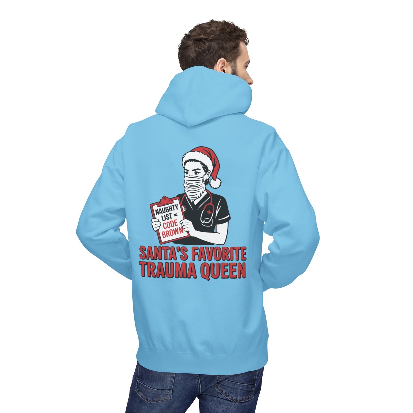 Santa’s Favorite Trauma Queen Hoodie