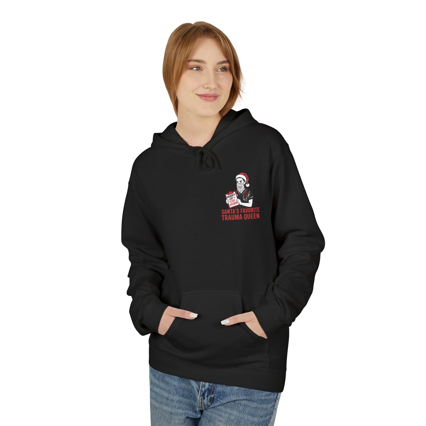 Santa’s Favorite Trauma Queen Hoodie