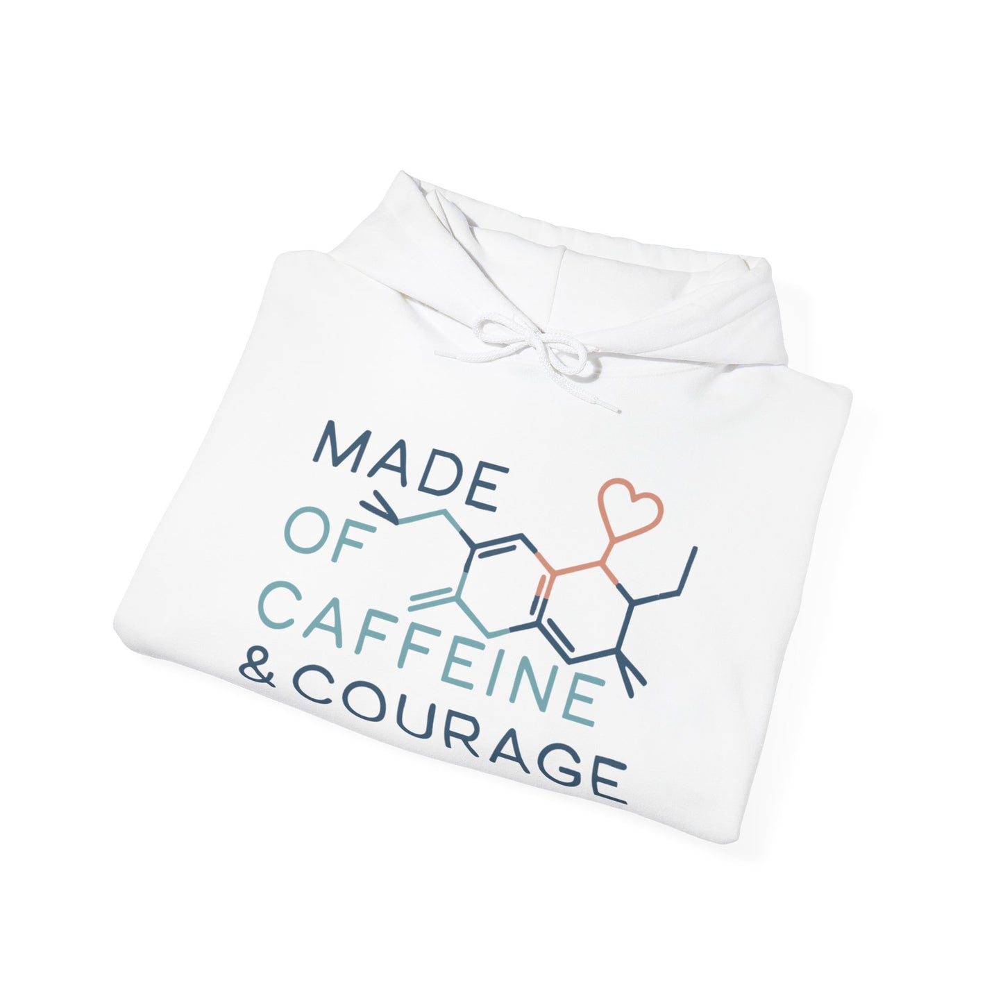 Caffeine & Courage - Hoodie