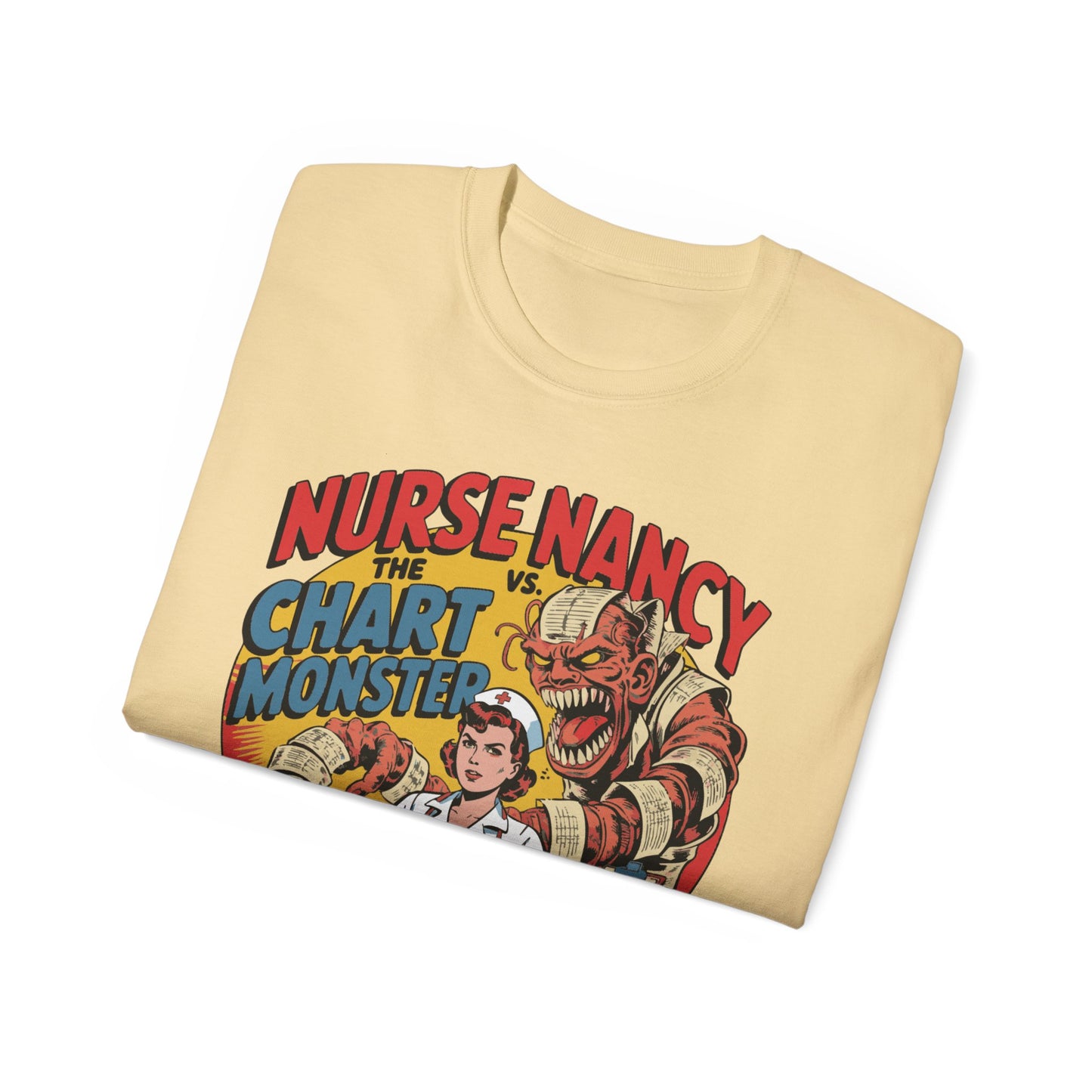 Nurse Nancy vs. The Chart Monster - T-Shirt