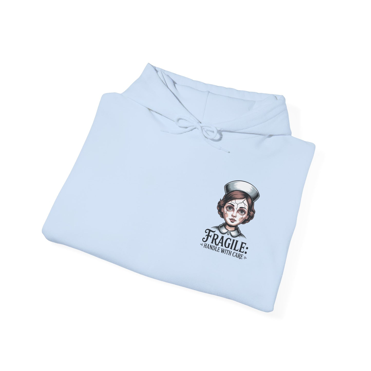 'Fragile: Handle With Care' - Hoodie