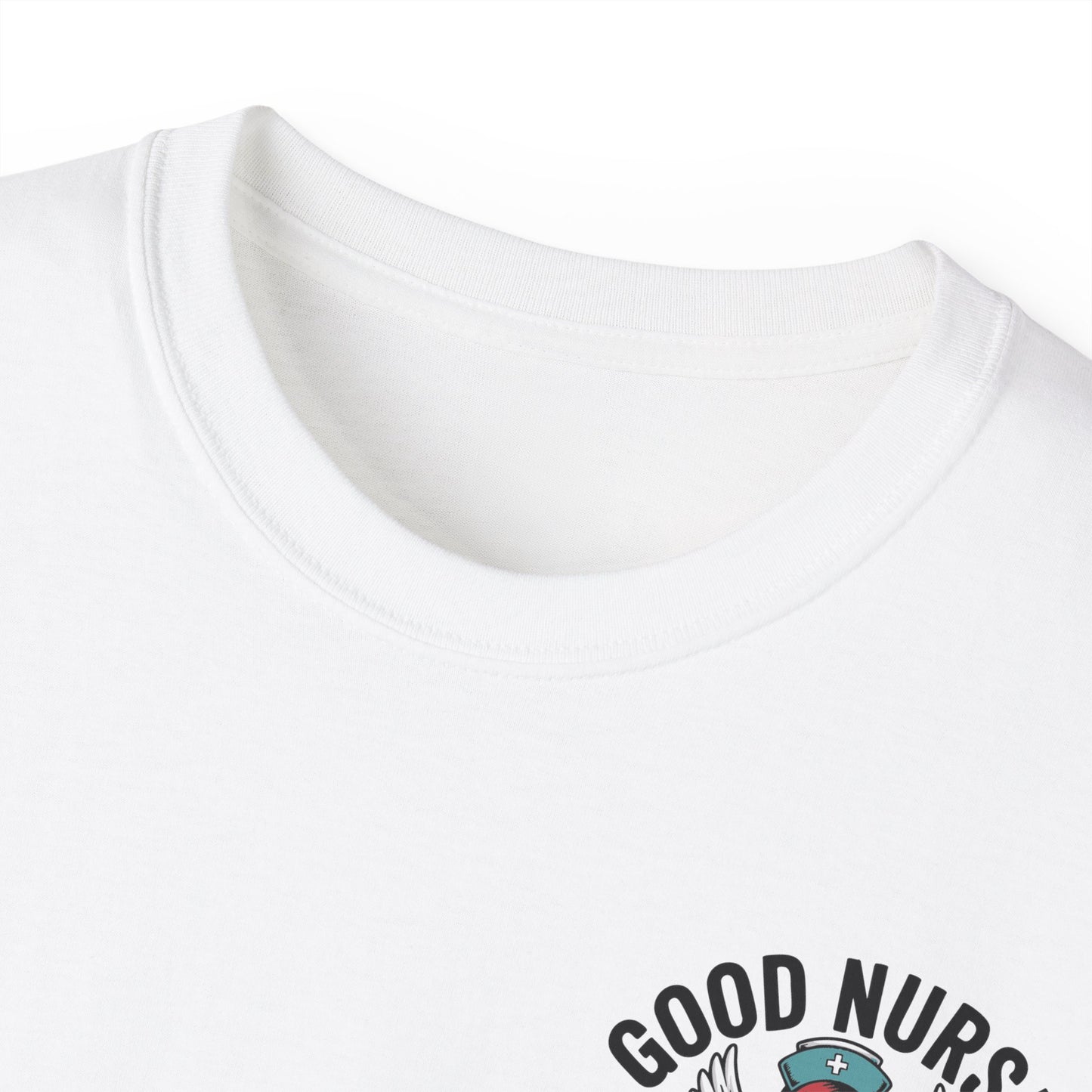 Good Nurse Bad Shift - T-Shirt