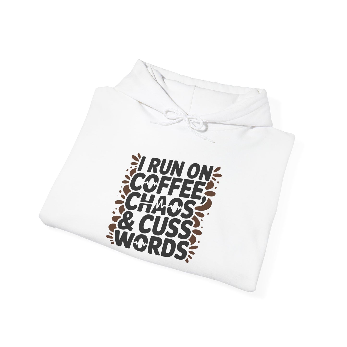 Coffee, Chaos & Cuss Words - Hoodie