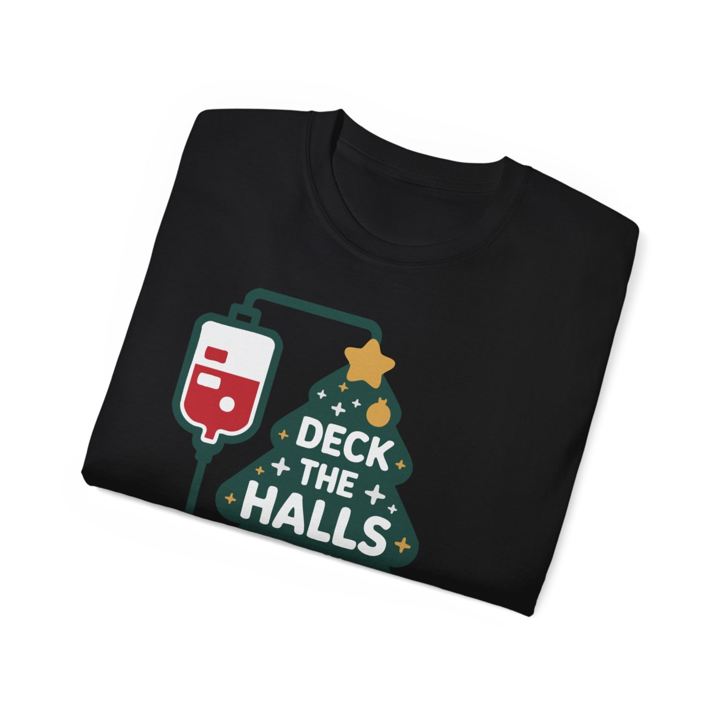Deck the Halls - T-Shirt