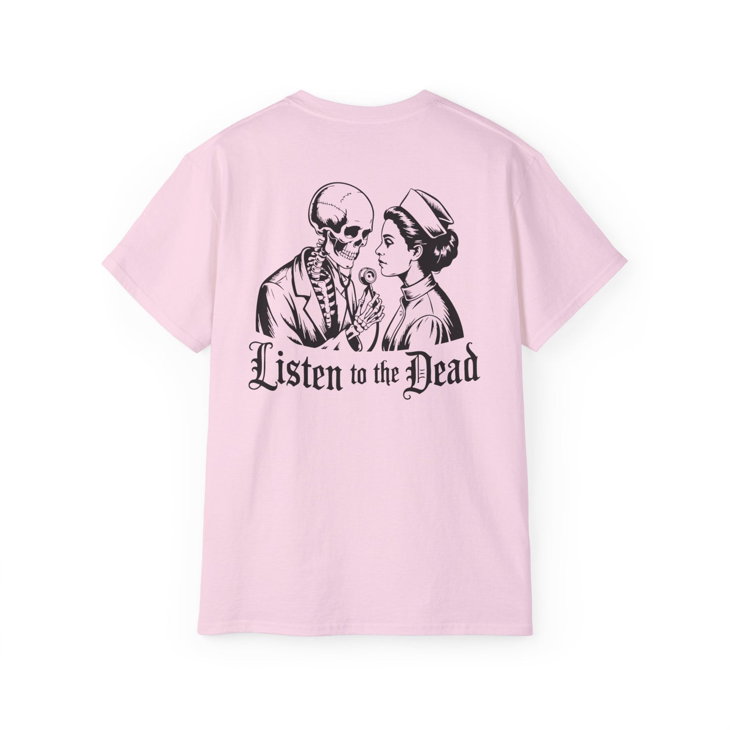 Listen to the Dead - T-Shirt