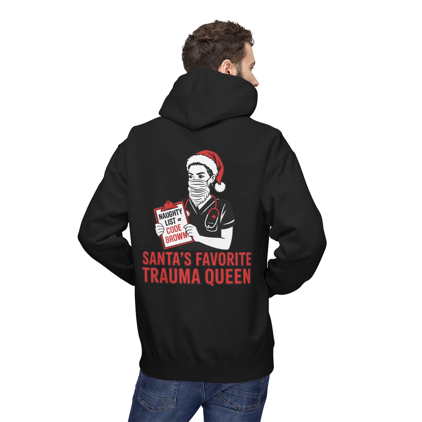 Santa’s Favorite Trauma Queen Hoodie